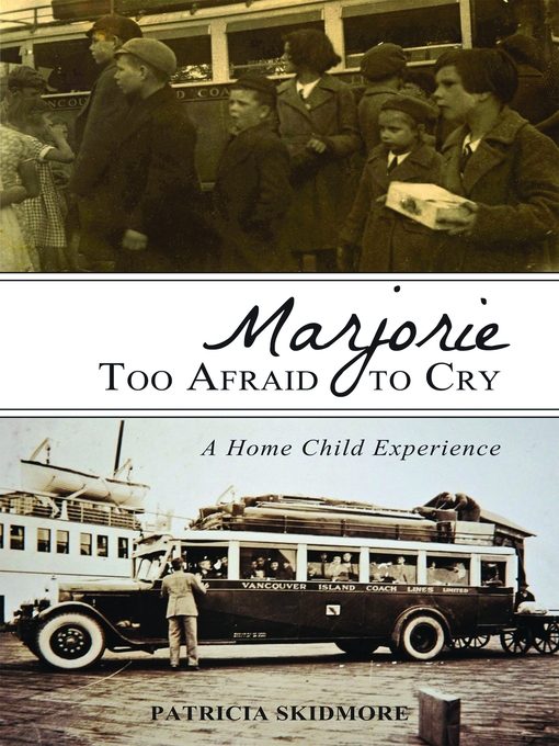 Title details for Marjorie Too Afraid to Cry by Patricia Skidmore - Available